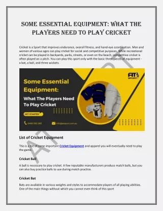 Some Essential Equipment- What the Players Need to Play Cricket