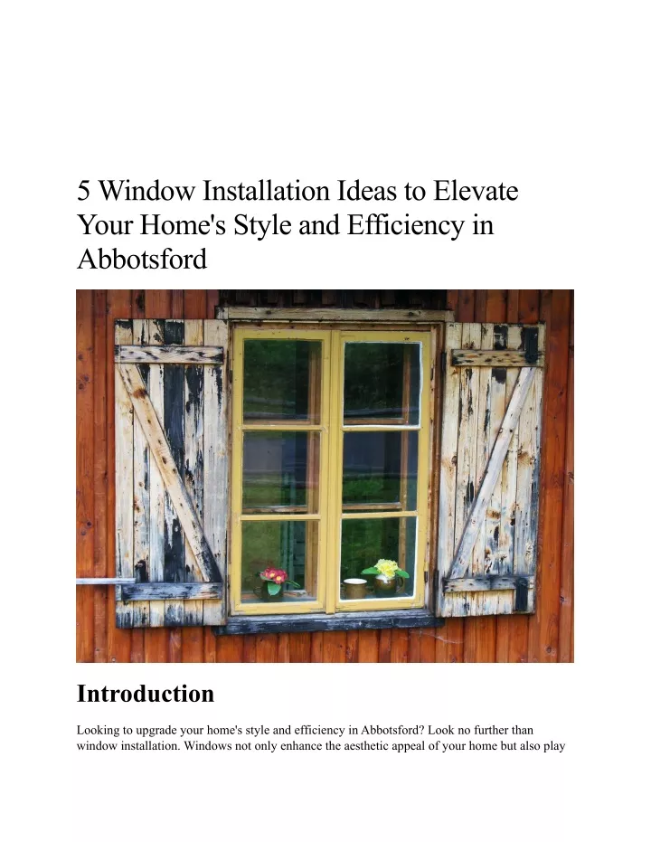 5 window installation ideas to elevate your home