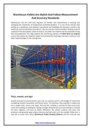 Warehouse Pallets Are Stylish And Follow Measurement And Accuracy Standards