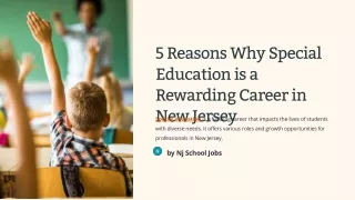5 Reasons Why Special Education is a Rewarding Career