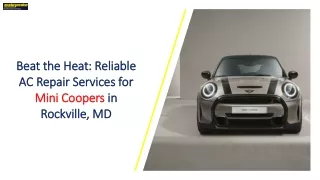 Beat the Heat Reliable AC Repair Services for Mini Coopers in Rockville, MD