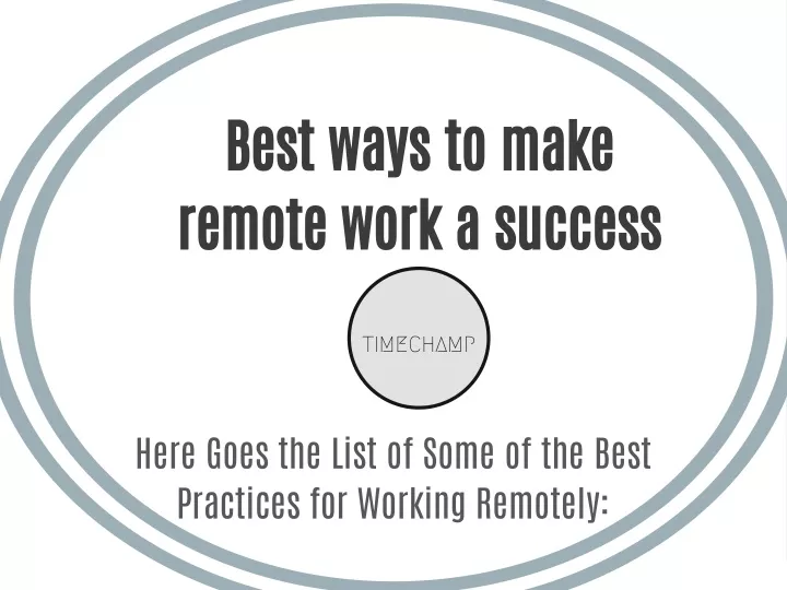 best ways to make remote work a success