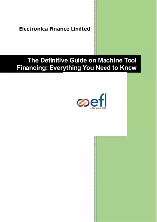 The Definitive Guide on Machine Tool Financing- Everything You Need to Know