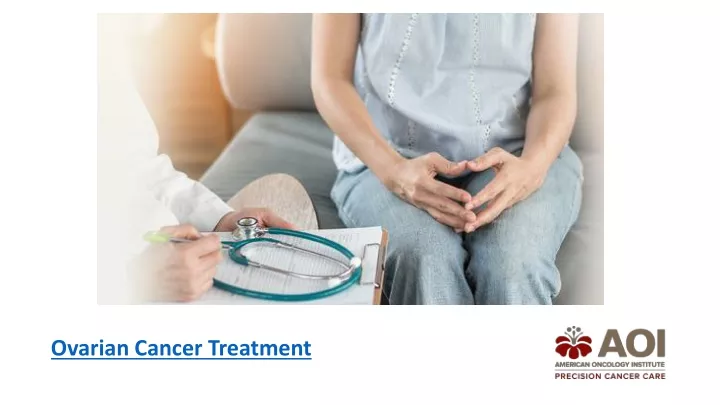 ovarian cancer treatment