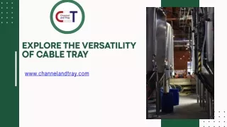 Explore The Versatility of Cable Tray