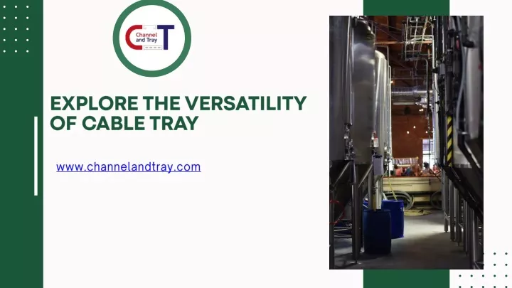 explore the versatility of cable tray