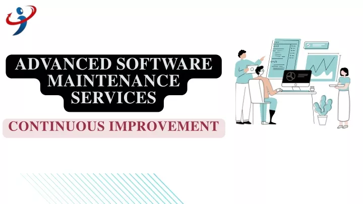 advanced software maintenance services