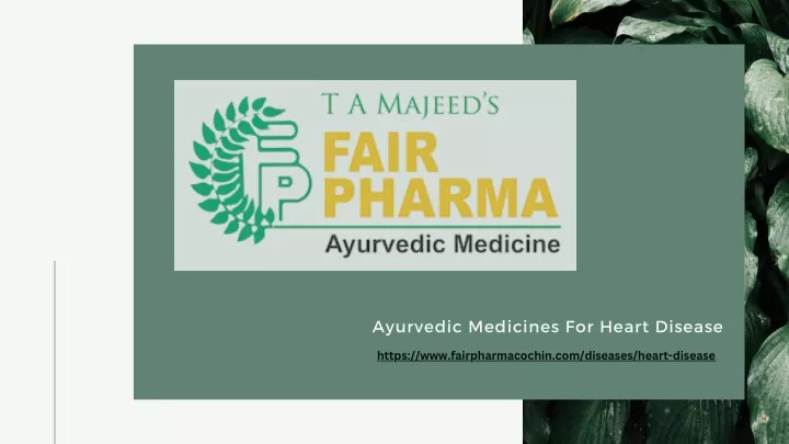 ayurvedic medicines for heart disease