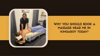 Why You Should Book a Massage Near Me in Kingaroy Today?