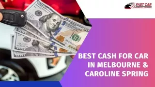 best cash for car in melbourne caroline spring