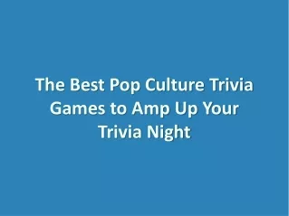 Pop Culture Trivia Games