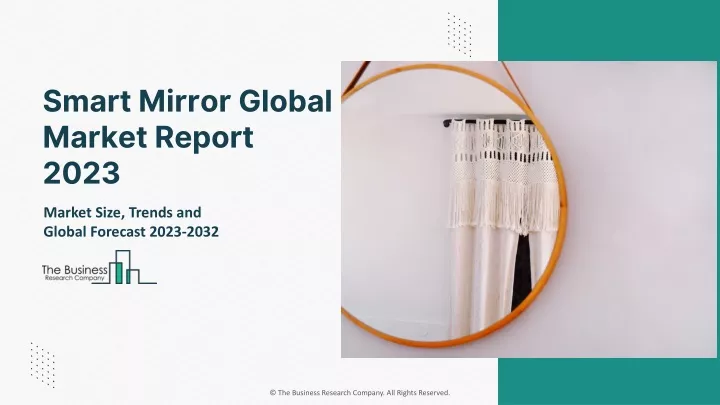 smart mirror global market report 2023