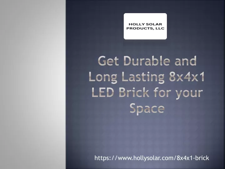 get durable and long lasting 8x4x1 led brick for your space