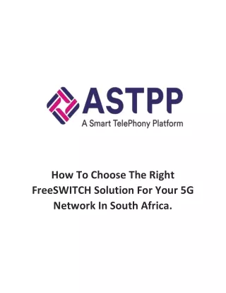 How To Choose The Right FreeSWITCH Solution For Your 5G Network In South Africa.