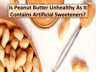 What Are Some Other Types Of Artificial Sweeteners?