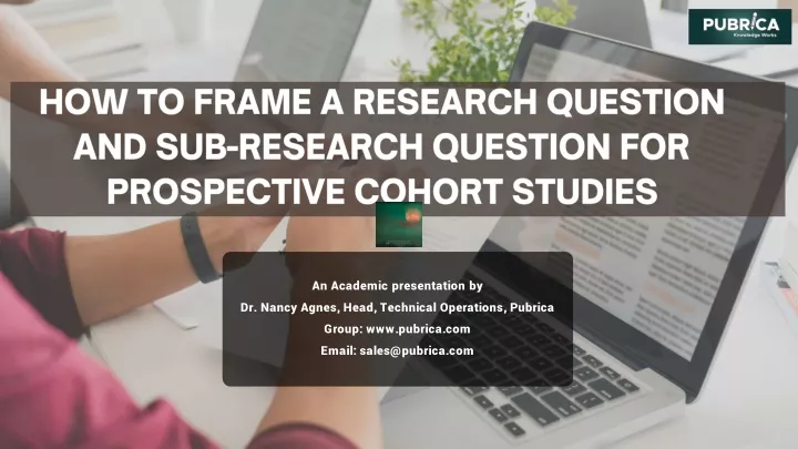 how to frame a research question and sub research