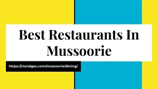 Best Restaurants In Mussoorie
