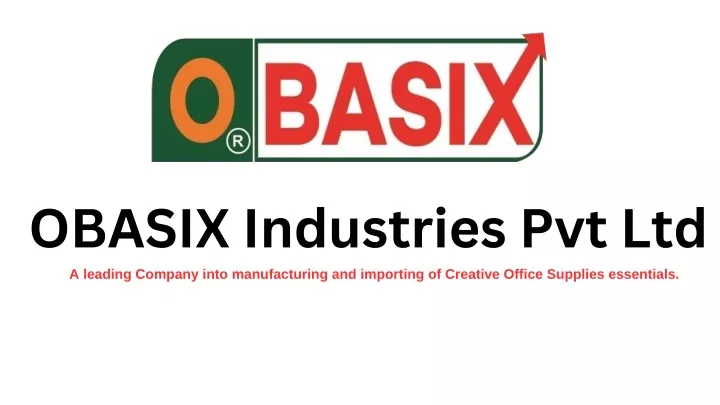 obasix industries pvt ltd a leading company into