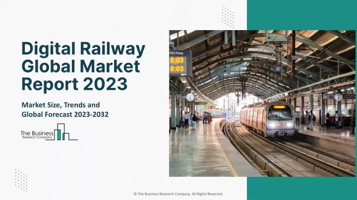 digital railway global market report 2023