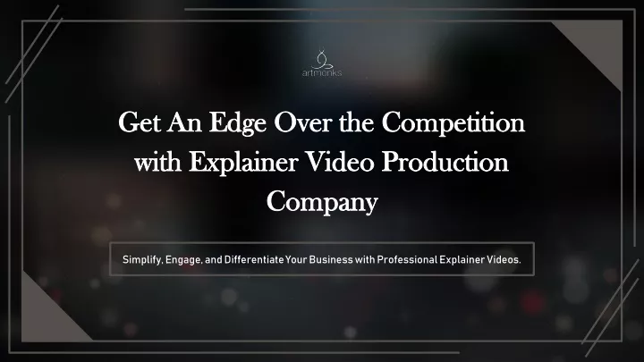 get an edge over the competition with explainer video production company