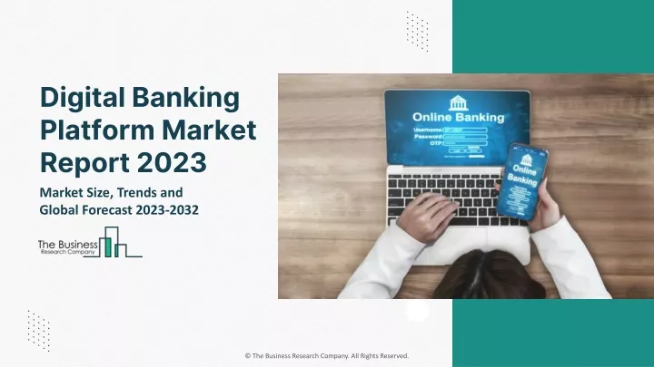 digital banking platform market report 2023