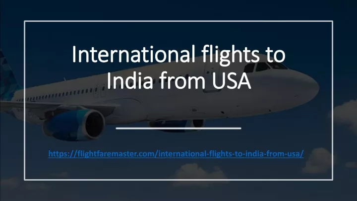 international flights to india from usa