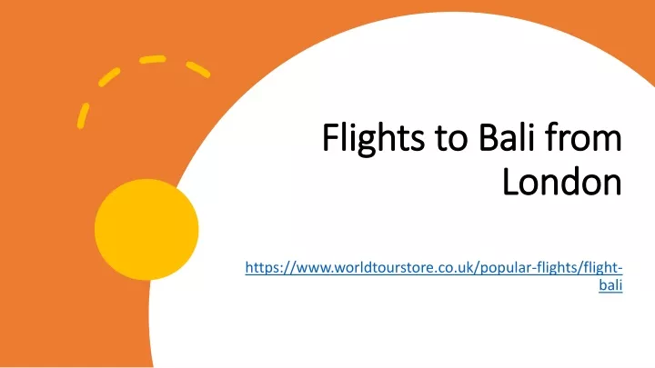 ppt-flights-to-bali-from-london-powerpoint-presentation-free