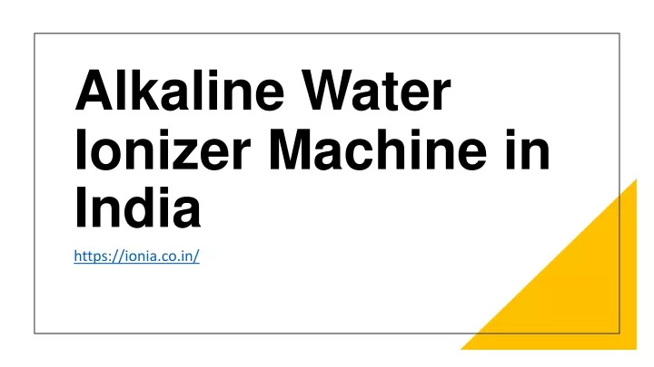 alkaline water ionizer machine in india