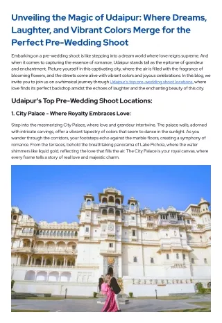 Unveiling the Magic of Udaipur Where Dreams, Laughter, and Vibrant Colors Merge for the Perfect Pre-Wedding Shoot