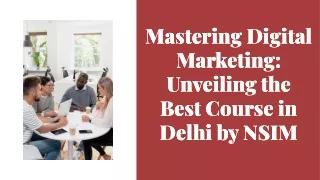 Best Digital Marketing Course in Delhi By NSIM