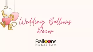 Wedding Balloons Decoration in Dubai