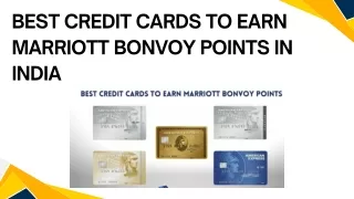 Best Credit Cards to Earn Marriott Bonvoy Points in India