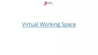 Virtual Working Space