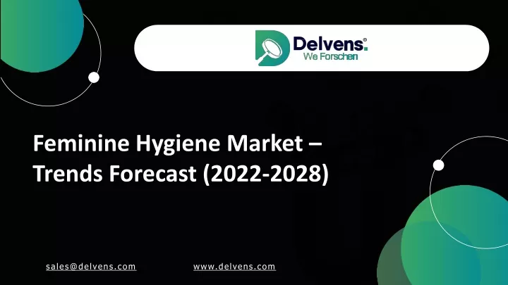 feminine hygiene market trends forecast 2022 2028