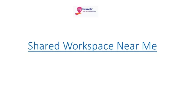 shared workspace near me