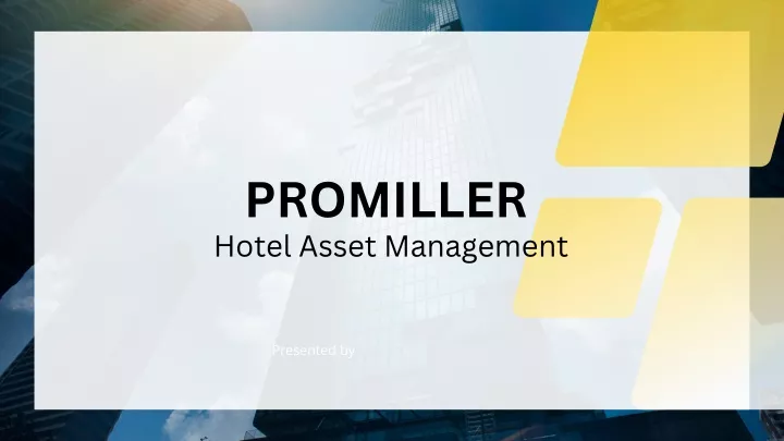 promiller hotel asset management