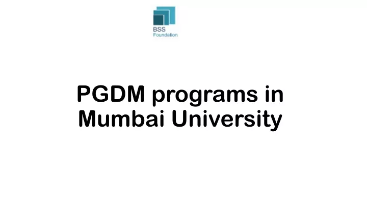 pgdm programs in mumbai university