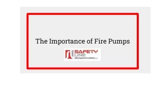 The Importance of Fire Pumps