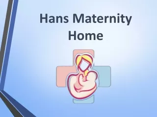 hans maternity home