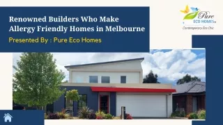 Renowned Builders Who Make Allergy Friendly Homes in Melbourne
