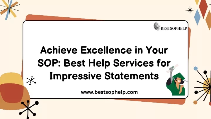 achieve excellence in your sop best help services