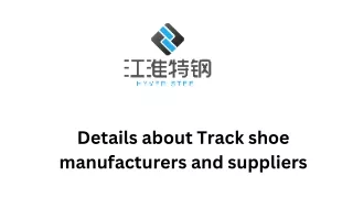 Details about Track shoe manufacturers and suppliers