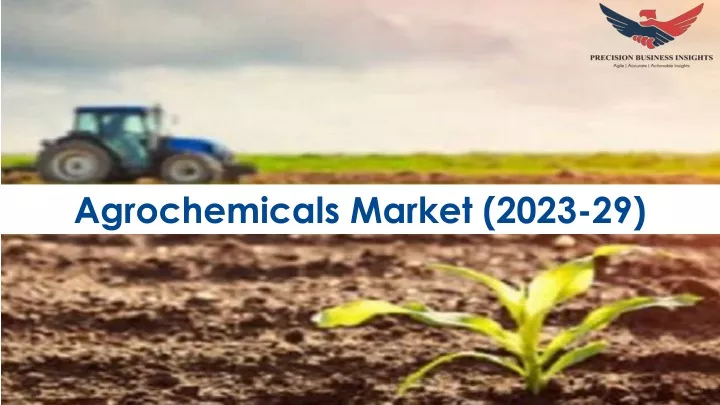 agrochemicals market 2023 29