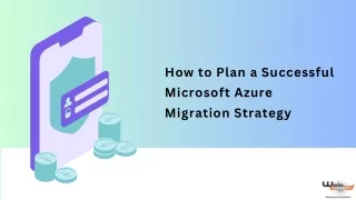 how to plan a successful microsoft azure