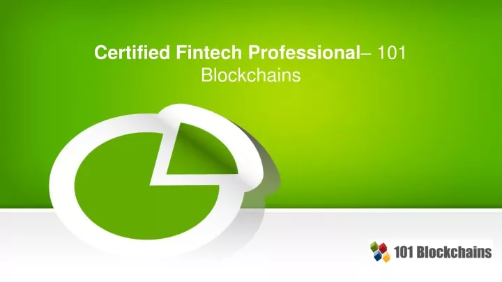 certified fintech professional 101 blockchains