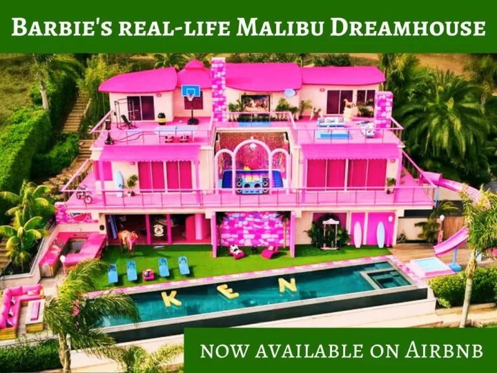 barbie s real life malibu dreamhouse now available on airbnb