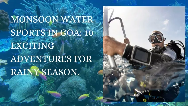 monsoon water sports in goa 10 exciting