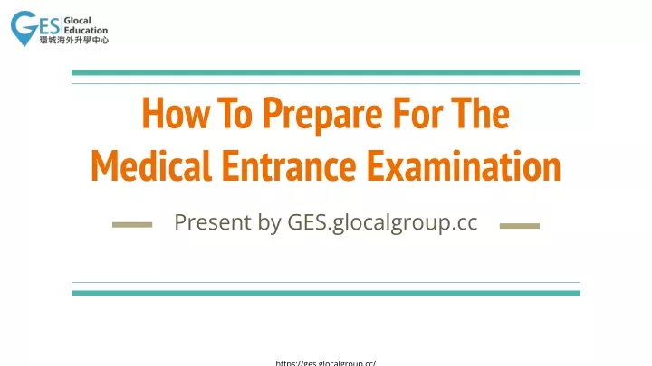 how to prepare for the medical entrance