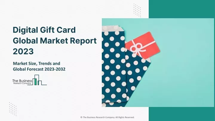 digital gift card global market report 2023
