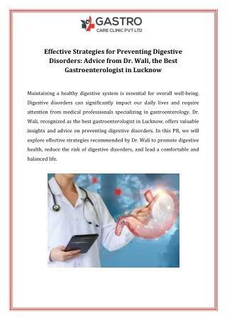 Effective Strategies for Preventing Digestive Disorders  Advice from Dr. Wali the Best Gastroenterologist in Lucknow